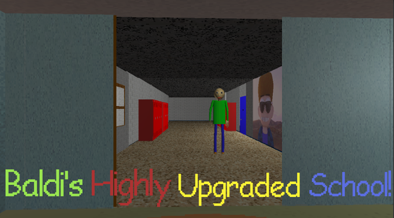 Baldi's Highly Upgraded School Game Cover