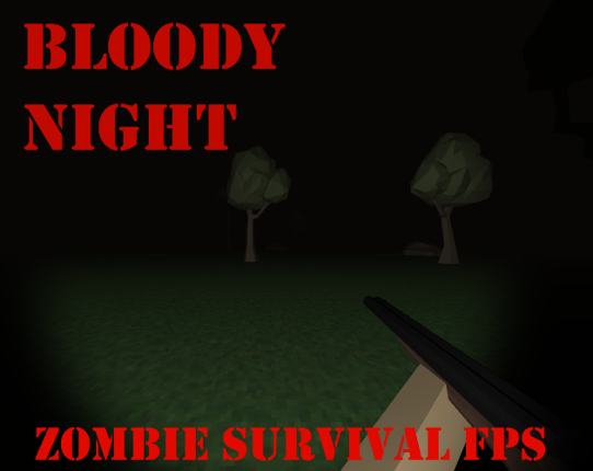Bloody Night: Zombie Survival FPS Image