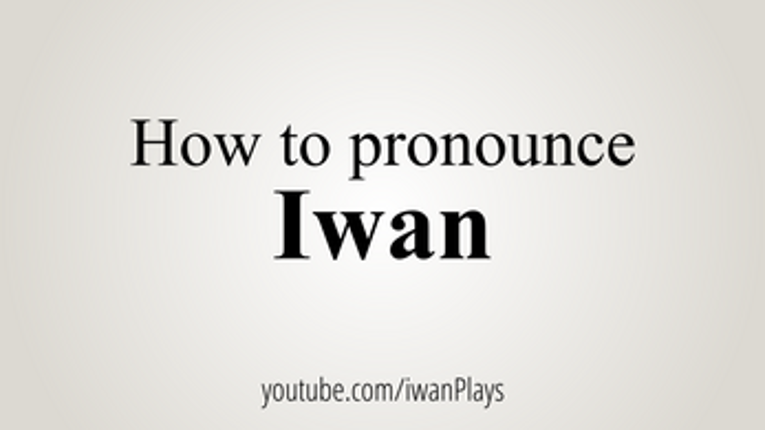How To Pronounce Iwan screenshot