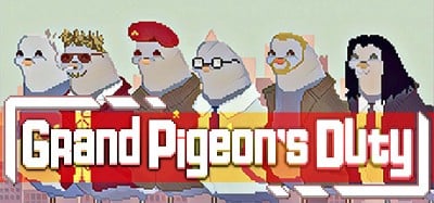 Grand Pigeon's Duty Image