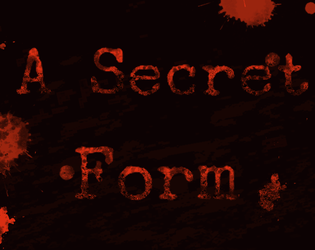 Games like A Secret Form