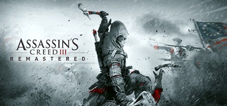Games like Assassin's Creed 3 Remastered