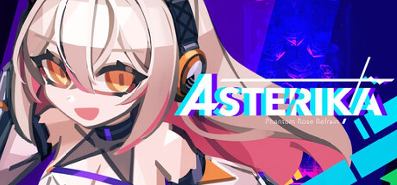 Asterika: Phantom Rose Refrain Image