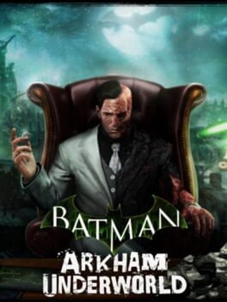 Batman: Arkham Underworld Image