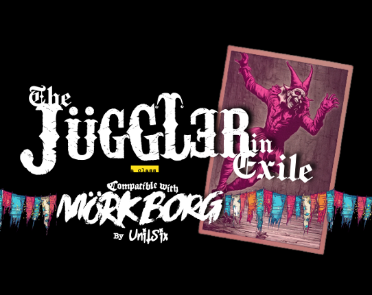 Class - The Juggler in Exile Image