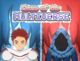 Chase of the Multiverse Image