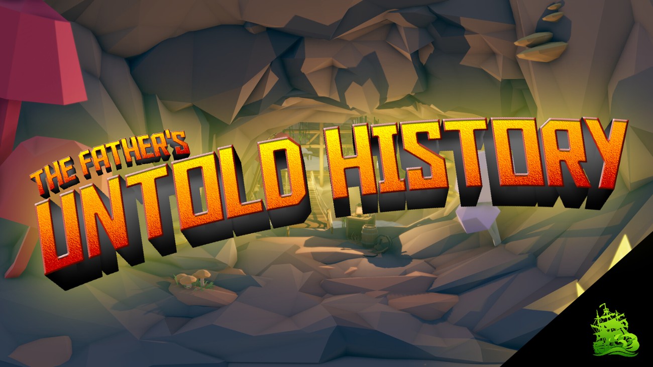 Games like The Father's Untold History