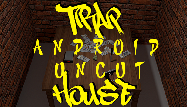 Games like Traphouse Druglord Android Uncut