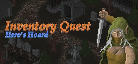 Games like Inventory Quest: Hero's Hoard