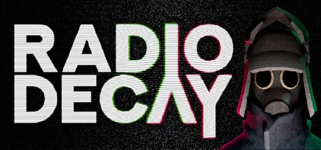 Games like Radio Decay