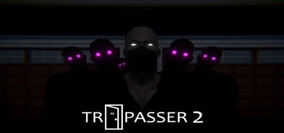 TRESPASSER 2 Image