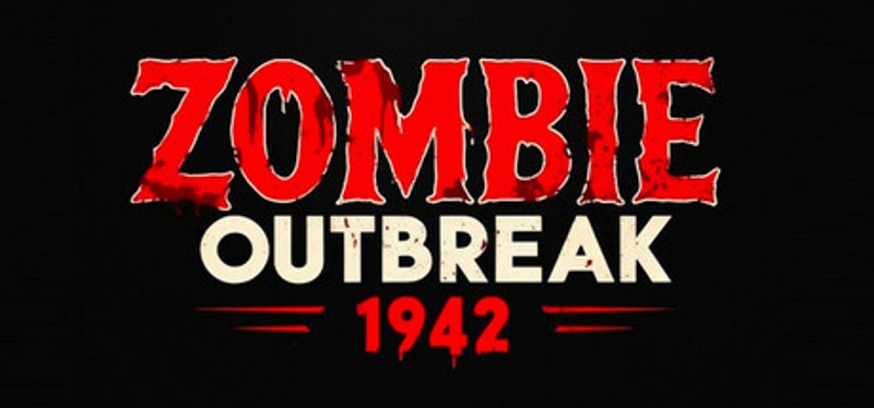Zombie Outbreak 1942 Image
