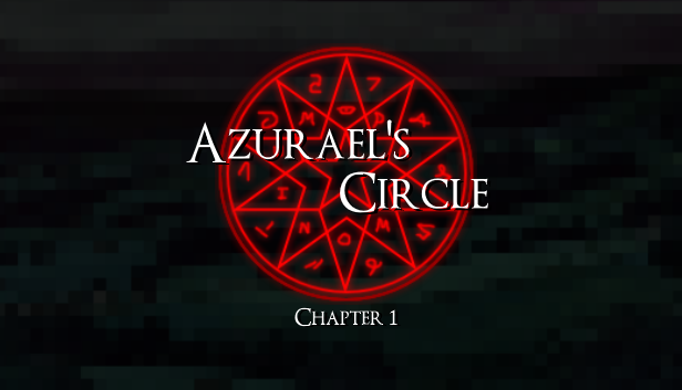 Games like Azurael's Circle: Chapter 1