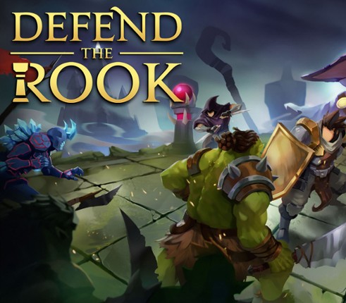Defend the Rook Image