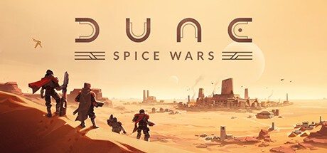 Games like Dune: Spice Wars