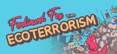 Games like Ferdinand Fox tries Ecoterrorism