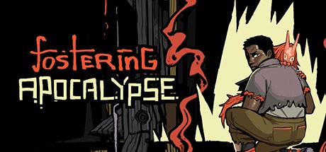Games like Fostering Apocalypse