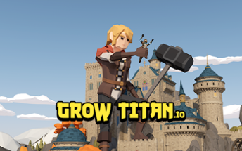 Grow Titan : Idle RPG Image