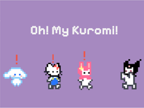 Oh! My Kuromi! Image