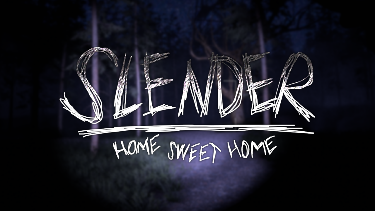 Games like Slender - Home Sweet Home