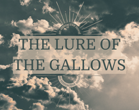 The Lure of the Gallows Image