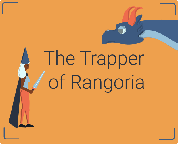 Games like The Trapper of Rangoria