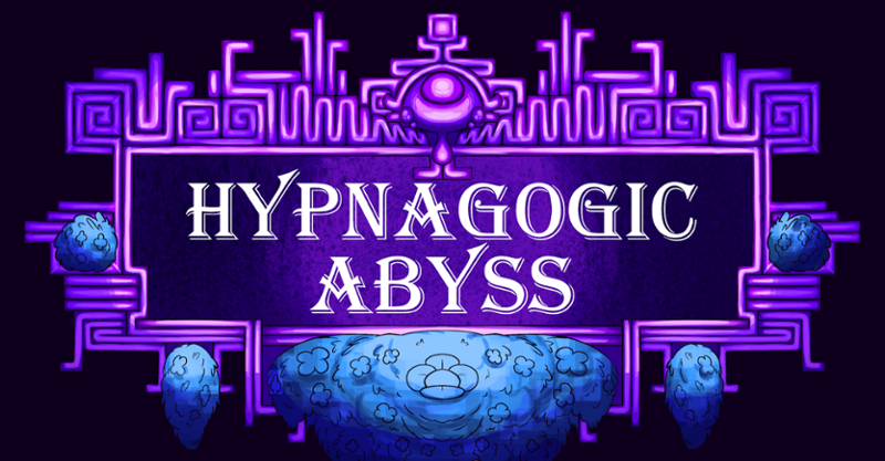 Hypnagogic Abyss Image