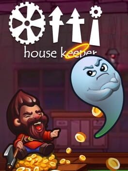 Games like Otti the House Keeper