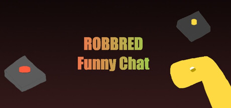 RobBred - Funny Chat Image