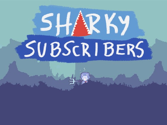 Sharky Subscribers Game Cover