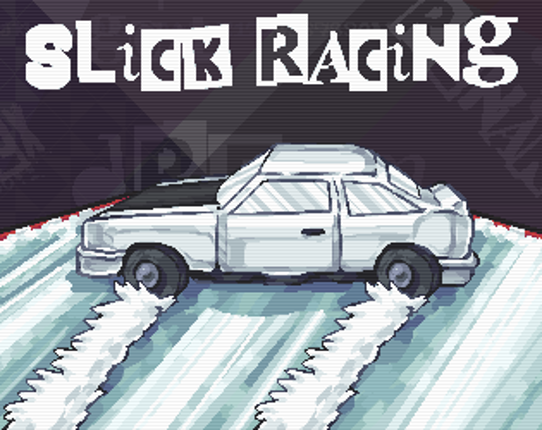 Slick Racing Image