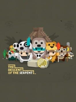 Games like The Descent of the Serpent