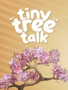 Games like Tiny Tree Talk
