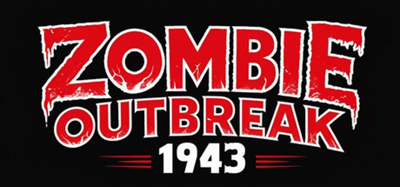 Zombie Outbreak 1943 Image