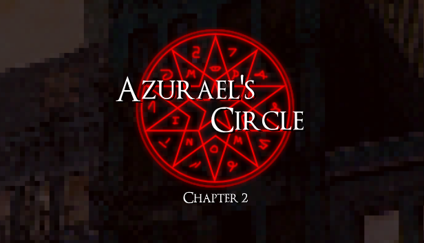 Games like Azurael's Circle: Chapter 2