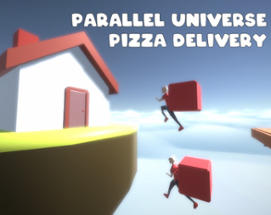 Parallel Universe Pizza Delivery Image