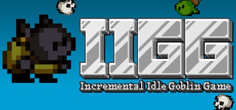 Games like IIGG: Incremental Idle Goblin Game