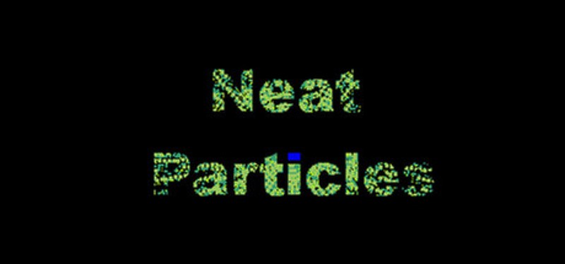 Neat Particles Image