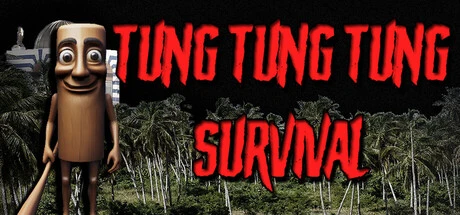 Games like Tung Tung Tung Survival