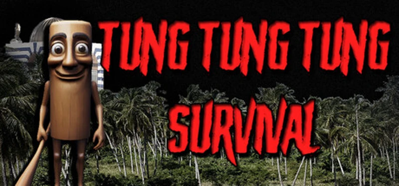 Tung Tung Tung Survival Image