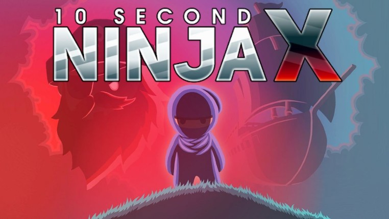 10 Second Ninja X screenshot