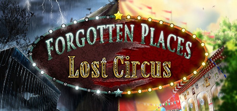 Forgotten Places: Lost Circus Game Cover