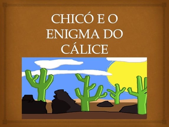 Chicó e o Enigma do Cálice Game Cover