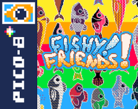 Fishy Friends! Image