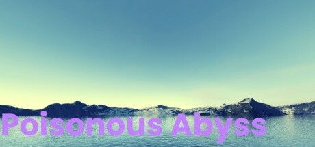 Games like Poisonous Abyss