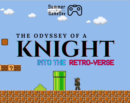 The Odyssey of a Knight: Into the Retro-Verse Image