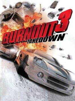 Games like Burnout 3: Takedown