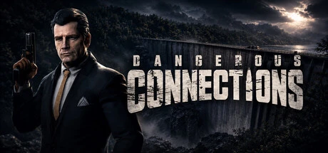 Games like Dangerous Connections