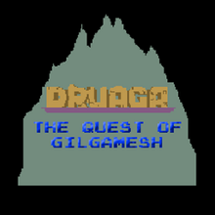 Druaga: The Quest of Gilgamesh Image