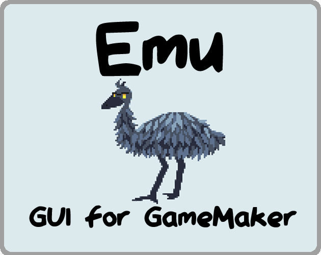 Games like Emu - UI for GameMaker